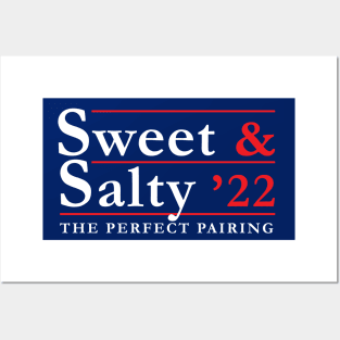 2022 Election - Perfect Pairings - Sweet and Salty Posters and Art